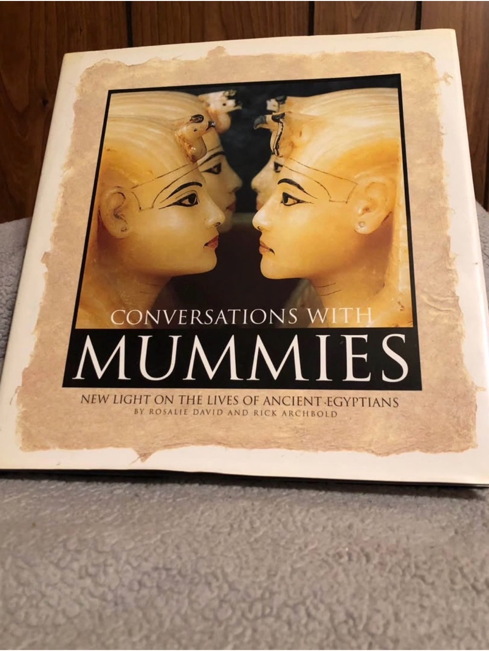 Conversations with Mummies Hardcover Book
